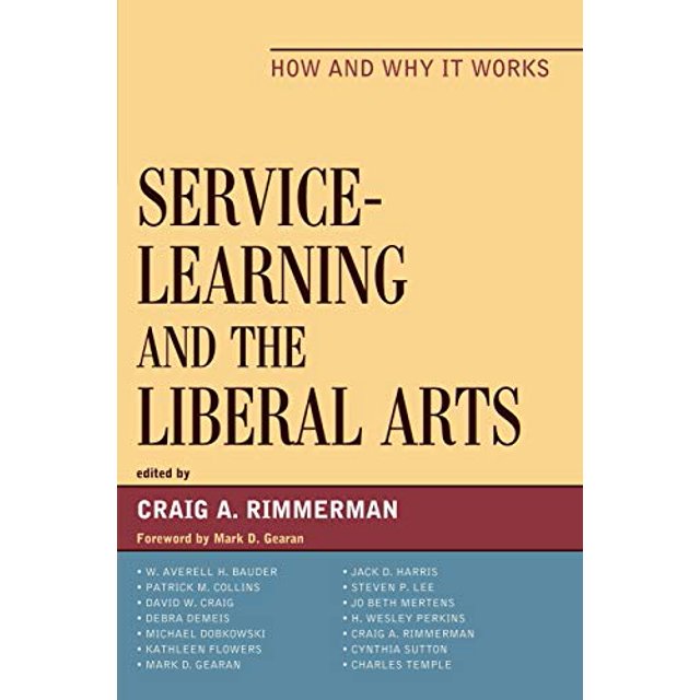 Apprentissage du Service et Arts Libéraux: Comment et Pourquoi Fonctionne-t-il