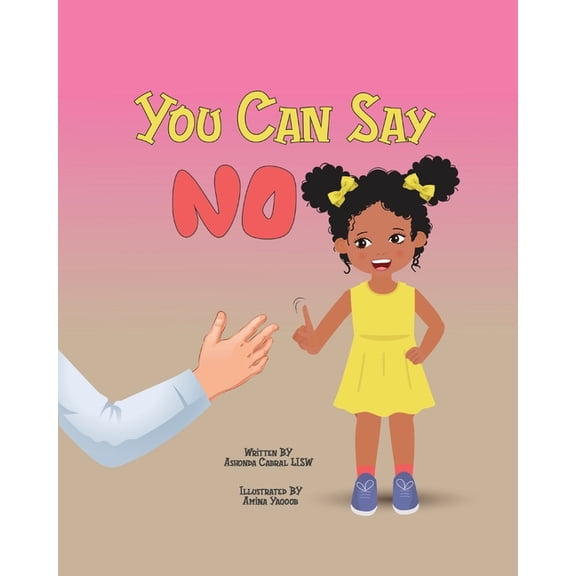 You Can Say No, (Paperback)