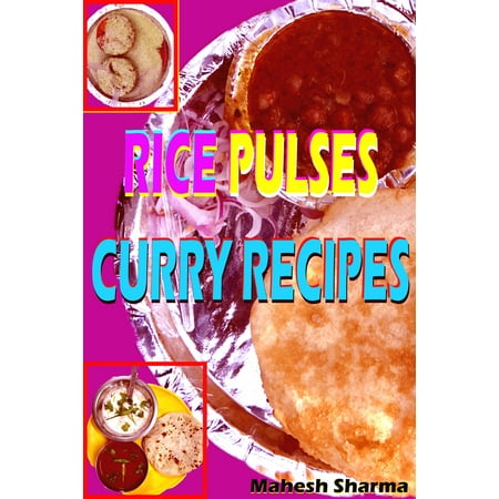 Rice, Pulses, Curry Recipes - eBook