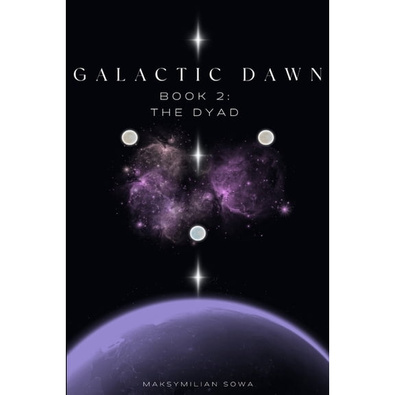 Galactic Dawn Part 2, (Paperback)
