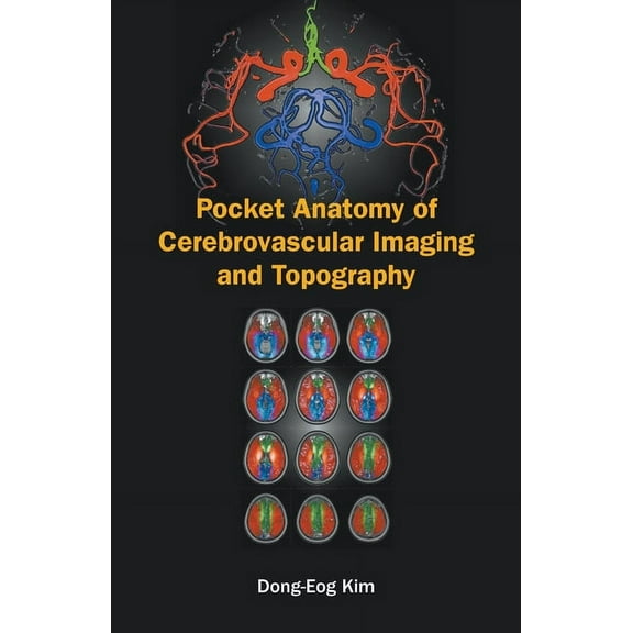 Pocket Anatomy of Cerebrovascular Imaging and Topography, (Paperback)