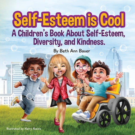 Self-Esteem is Cool: A children's Book About Self-Esteem, Diversity, and Kindness, (Paperback)