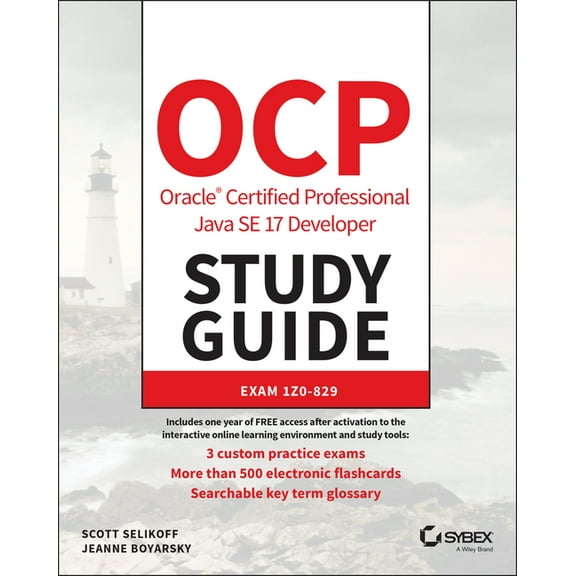 Sybex Study Guide OCP Oracle Certified Professional Java SE 17 Developer Study Guide, (Paperback)