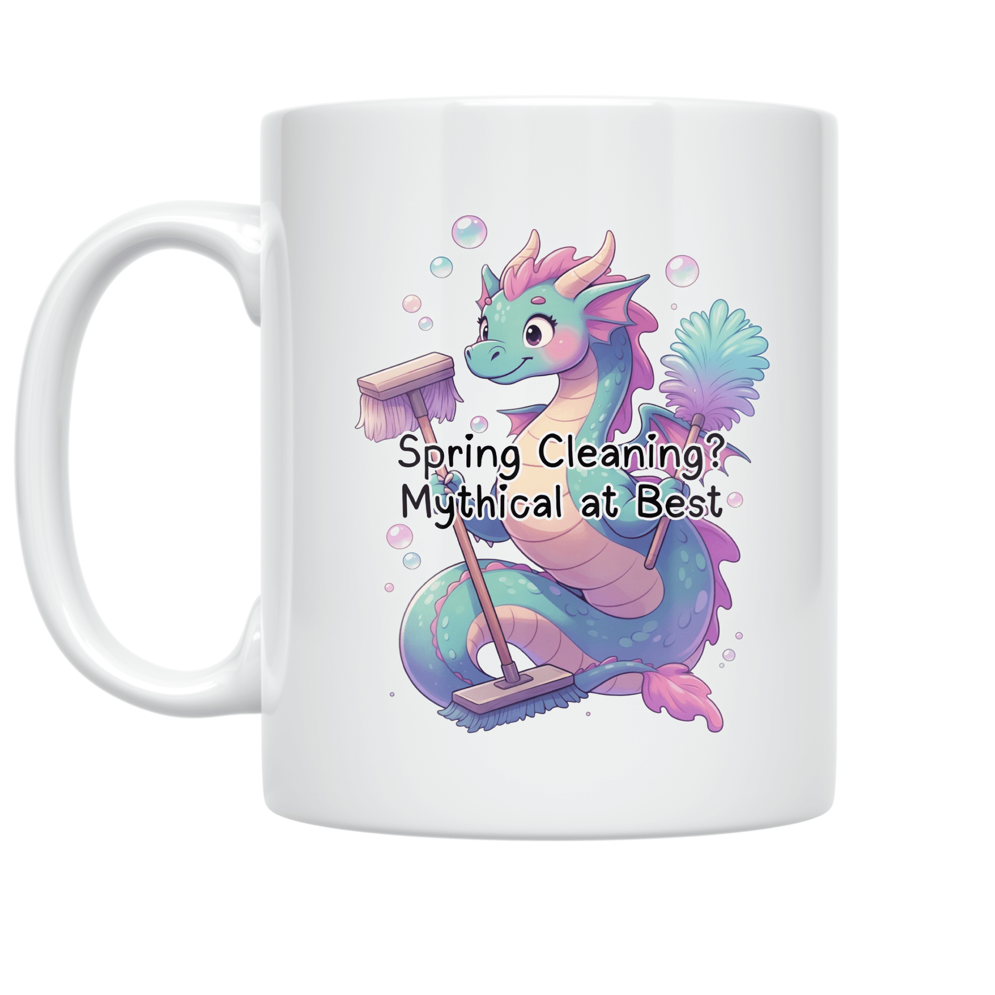 Spring Cleaning? Mythical at Best - Cleaning Humor Enthusiast - 11 oz Ceramic Coffee Mug