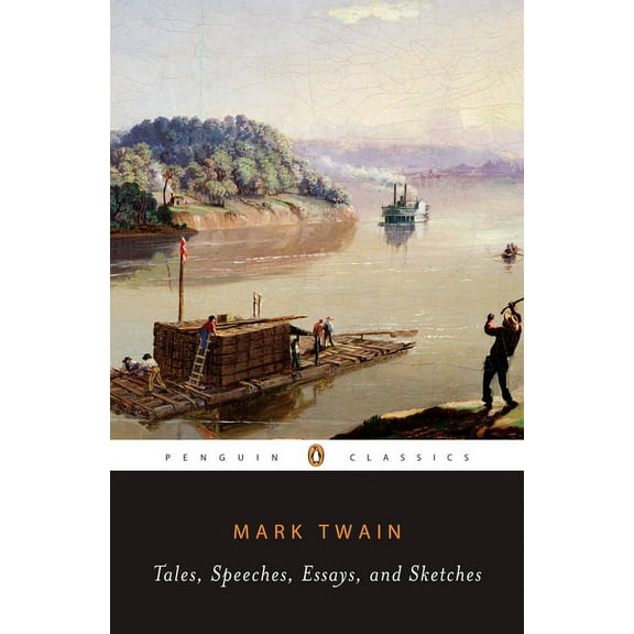 Penguin Classics Tales, Speeches, Essays, and Sketches, (Paperback)