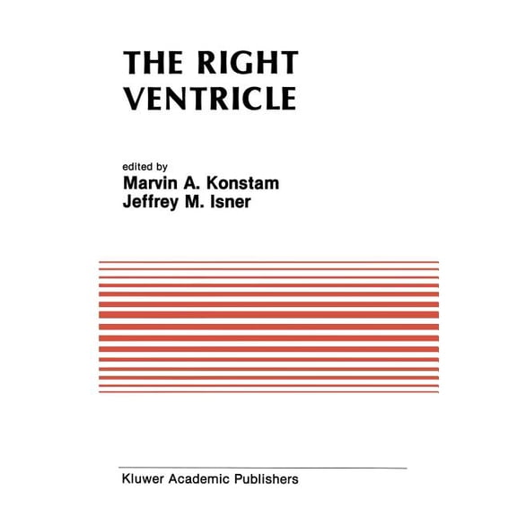 Developments in Cardiovascular Medicine The Right Ventricle, Book 83, (Paperback)