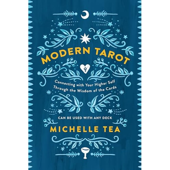 Pre-Owned Modern Tarot: Connecting with Your Higher Self through the Wisdom of the Cards Paperback