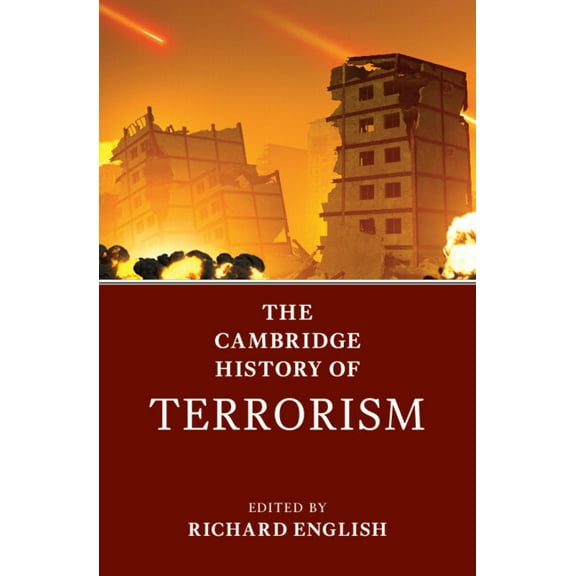 The Cambridge History of Terrorism, (Paperback)