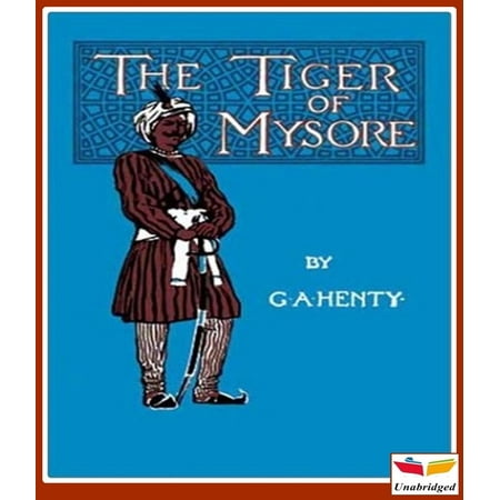The Tiger of Mysore - eBook