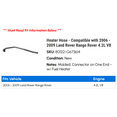 thumbnail image 2 of Heater Hose - Compatible with 2006 - 2009 Land Rover Range Rover 4.2L V8 2007 2008, 2 of 2
