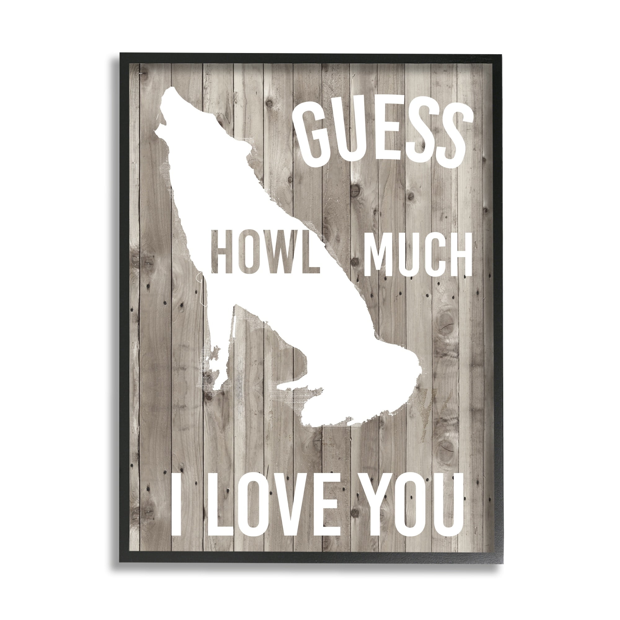 Stupell Industries Howl Much I Love You Phrase Wolf Pun Graphic Art Gray Framed Art Print Wall Art, 11x14, by Studio W