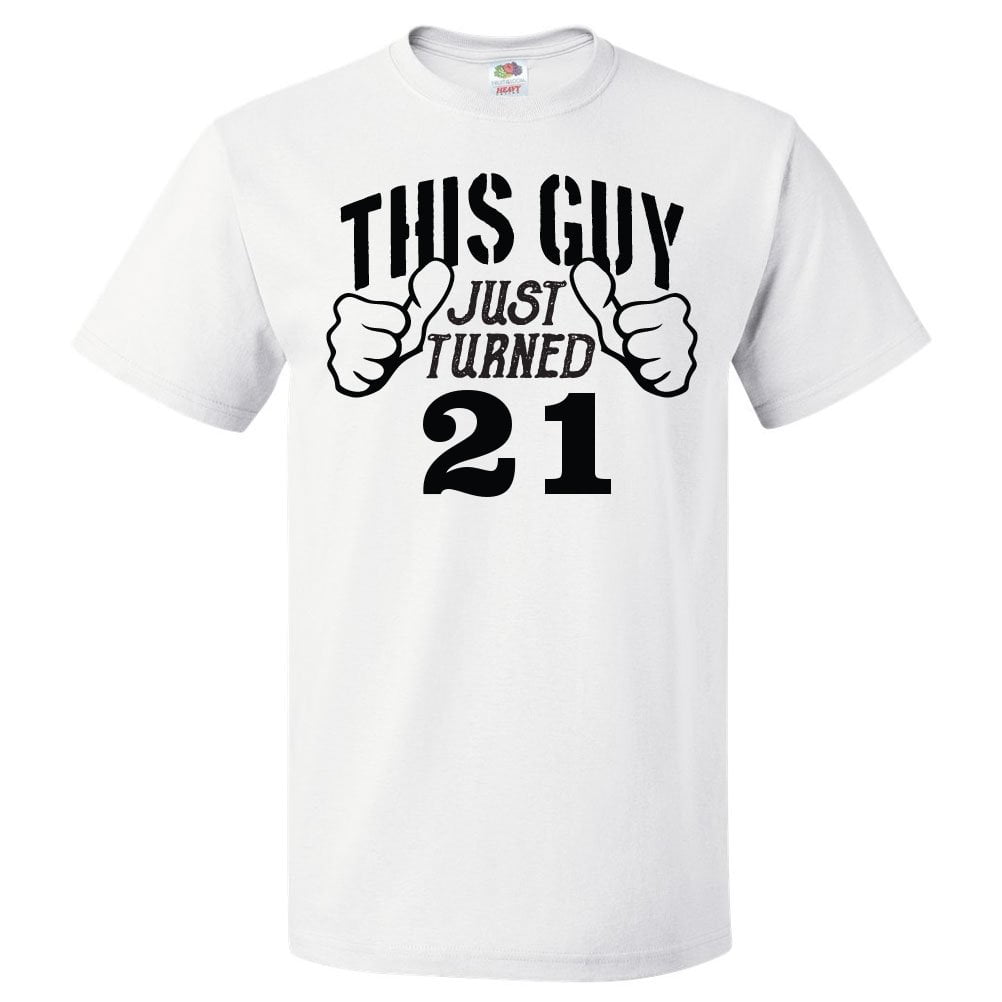 21st birthday shirt ideas for him