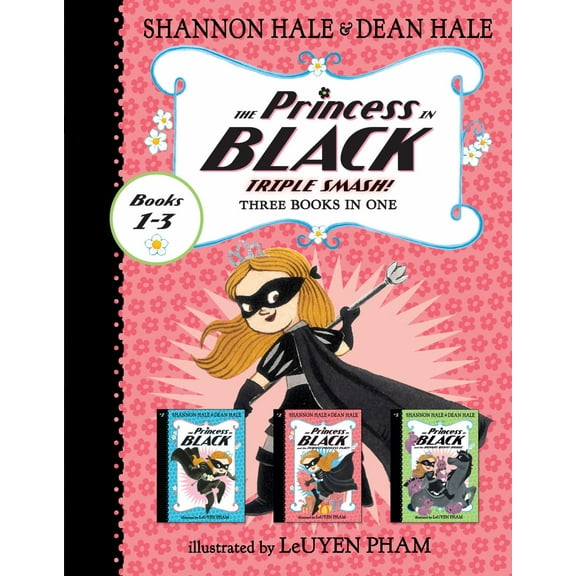 The Princess in Black Triple Smash!: 3 Books In 1 (Paperback)