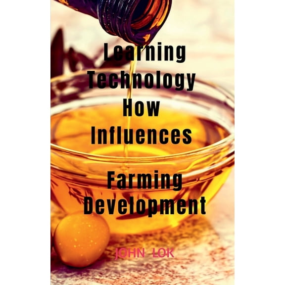 Learning Technology How Influences, (Paperback)