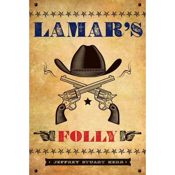 Lamar's Folly, (Paperback)