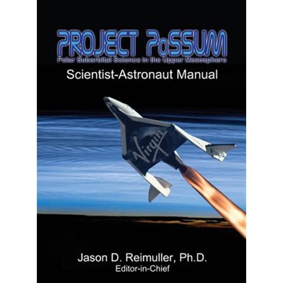 Pre-Owned Project Possum Scientist-Astronaut Manual
