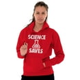 thumbnail image 4 of Science Saves Nerdy Scientist Geek Hoodie Sweatshirt Women Men Brisco Brands S, 4 of 6
