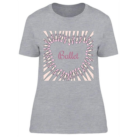 Heart Made Of Ballet Shoes T-Shirt Women -Image by Shutterstock, Female Large