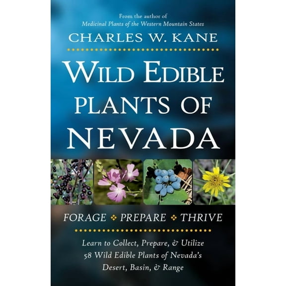 Wild Edible Plants of Nevada, (Paperback)