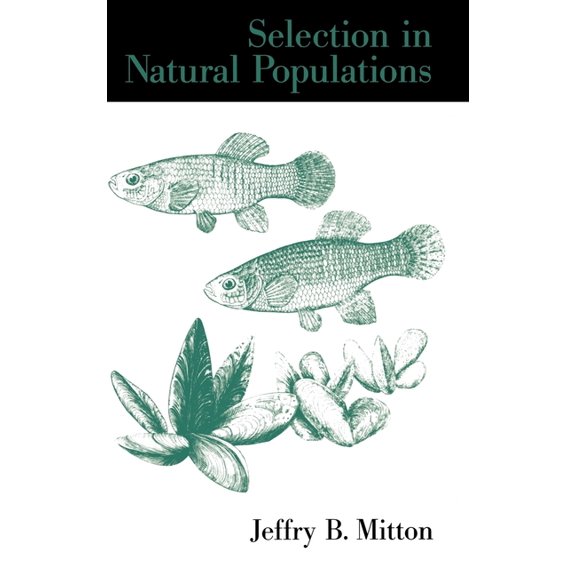 Selection in Natural Populations, (Hardcover)