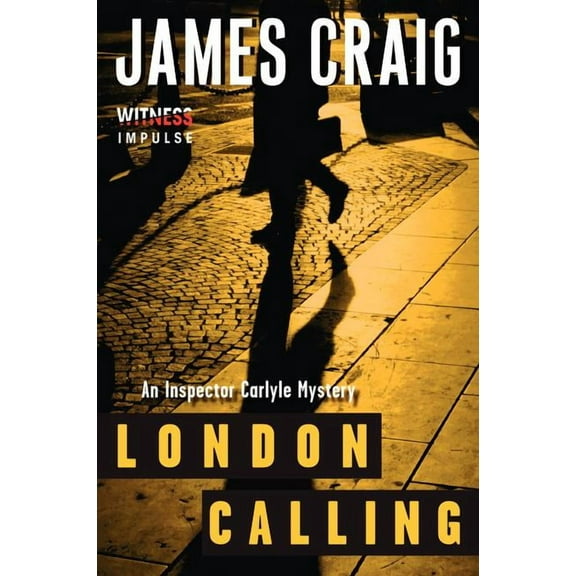 Inspector Carlyle Mysteries London Calling, Book 1, (Paperback)