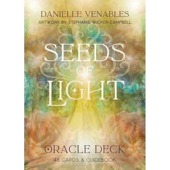 Seeds of Light Oracle Deck: (48 Full-Color Cards and 140-Page Full-Color Guidebook)