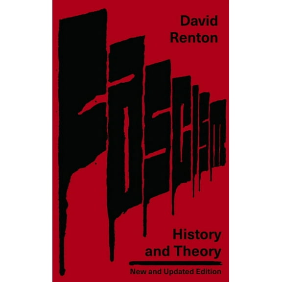 Fascism : History and Theory (Hardcover)
