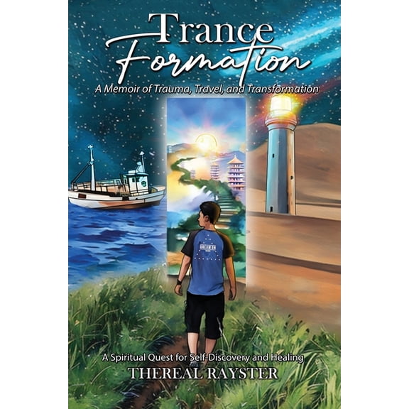 Trance Formation: My Hero's Journey of How I Turn Life's Greatest Challenges into Life's Greatest Gifts, (Paperback)