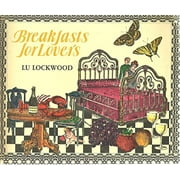 Breakfasts for lovers, Pre-Owned  Paperback  093361411X 9780933614116 Lu Lockwood