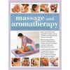 The Complete Book of Massage and Aromatherapy, Used [Hardcover]