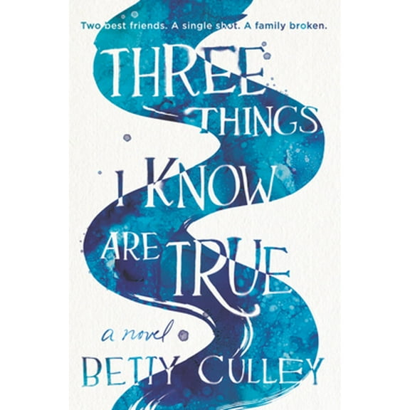 Pre-Owned Three Things I Know Are True (Paperback) 0062908030 9780062908032