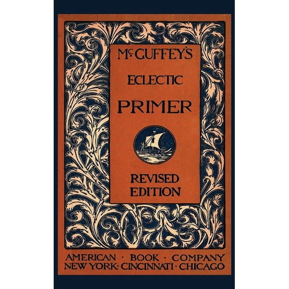 McGuffey's Eclectic Primer, (Hardcover)