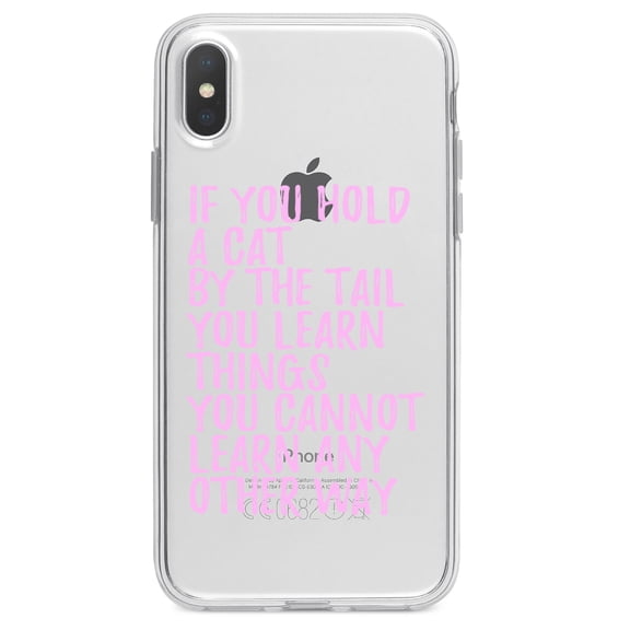 DistinctInk Clear Shockproof Hybrid Case for iPhone XS Max (6.5" Screen) - TPU Bumper Acrylic Back Tempered Glass Screen Protector - Hold a Cat by the Tail, Learn Things