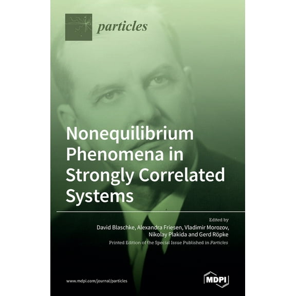 Nonequilibrium Phenomena in Strongly Correlated Systems, (Hardcover)