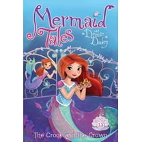Mermaid Tales: The Crook and the Crown (Series #13) (Paperback)