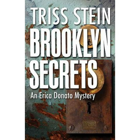 Brooklyn Secrets : An Erica Donato Mystery (Best Of Erica Boyer)