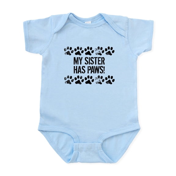 CafePress - My Sister Has Paws Body Suit - Baby Light Bodysuit, Size Newborn - 24 Months