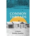 thumbnail image 1 of Pre-Owned Common Threads, (Paperback), 1 of 1
