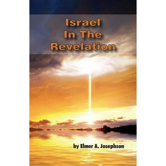Israel In The Revelation (Paperback)