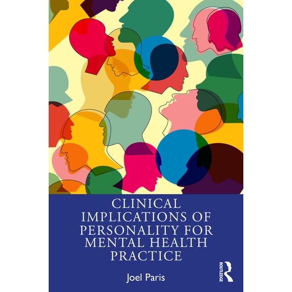 Clinical Implications of Personality for Mental Health Practice, (Paperback)