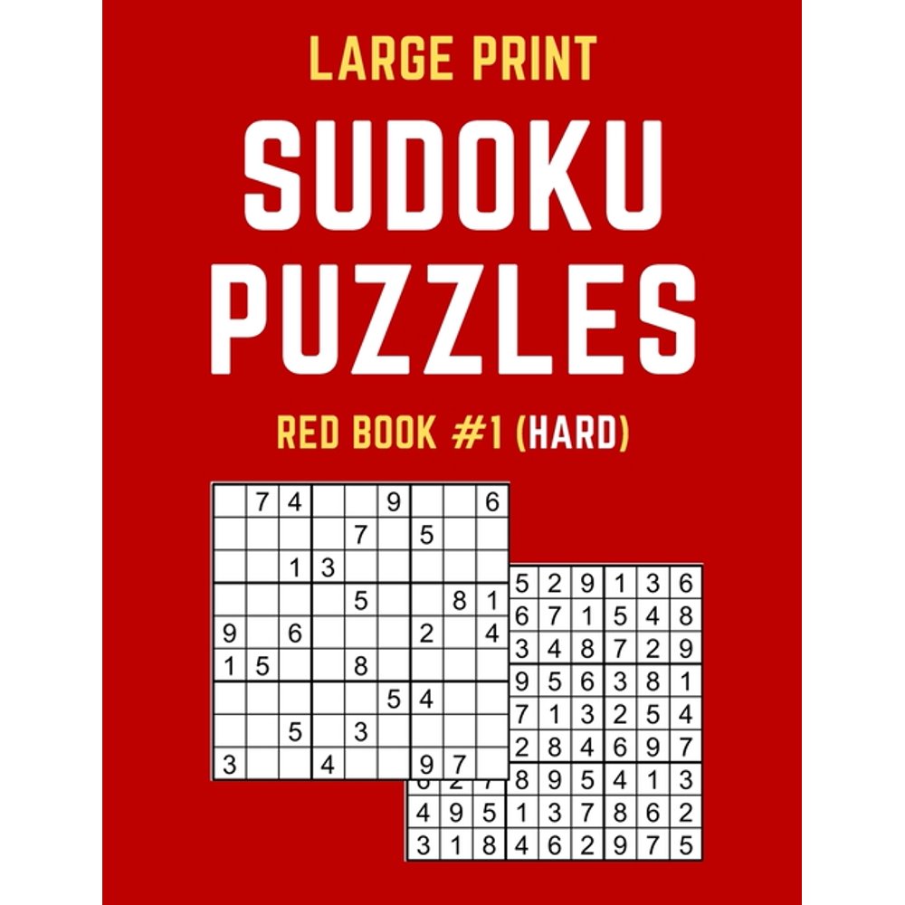 Large Print Sudoku Puzzles Red Book 1 (Hard) Hard Sudoku Puzzle Book