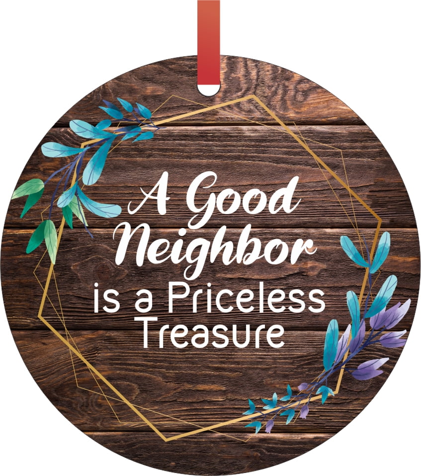 Neighbor Ornament Neighbor Christmas Ornament Good Neighbor Ornament Good Neighbor Xmas Ornaments Walmart Com Walmart Com