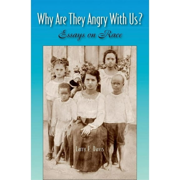 Why Are They Angry With Us?, (Hardcover)