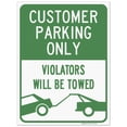 thumbnail image 1 of Customer Parking Only Sign, Violators Will Be Towed, 18x24 Corrugated Plastic, 1 of 1
