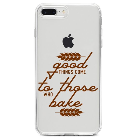 DistinctInk Clear Shockproof Hybrid Case for iPhone 7 PLUS / 8 PLUS (5.5" Screen) TPU Bumper Acrylic Back Tempered Glass Screen Protector - Good Things Come to Those Who Bake