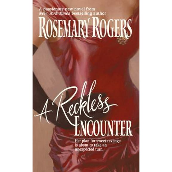 Pre-Owned A Reckless Encounter (Paperback) 1551668521 9781551668529