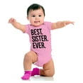 thumbnail image 3 of Best Sister Ever Siblings Family Joke Bodysuit Jumper Girls Infant Baby Brisco Brands 6M, 3 of 7