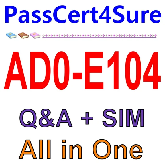 Adobe Experience Manager Architect Ad0-E104 Exam Q&A Sim