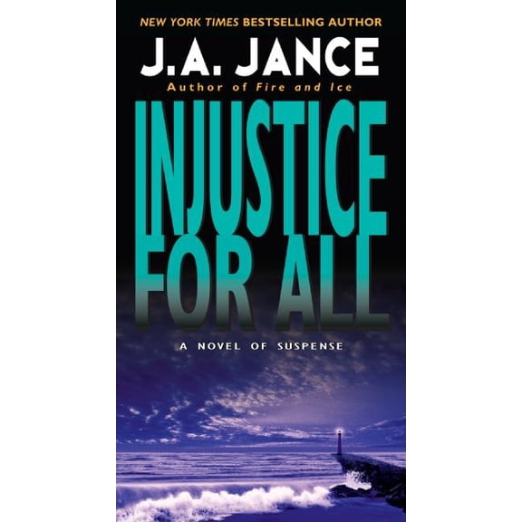J. P. Beaumont Novel Injustice for All, Book 2, (Paperback)
