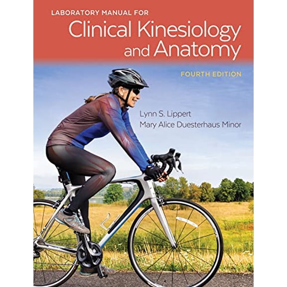 Pre-Owned Laboratory Manual for Clinical Kinesiology and Anatomy (Paperback) 0803658257 9780803658257